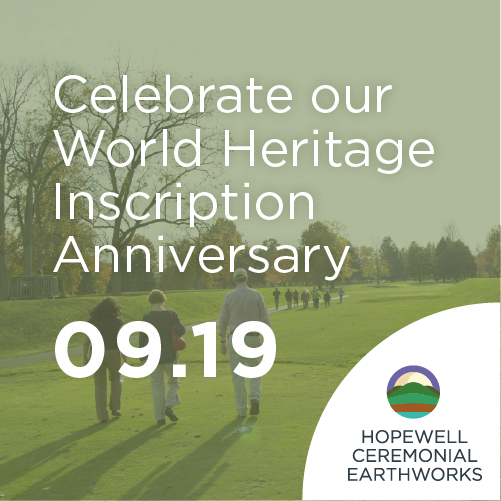 Visitors walking the grounds of the Octagon Earthworks. A green overlay is added with the text Celebrate Our World Heritage Inscription Anniversary 09.19.